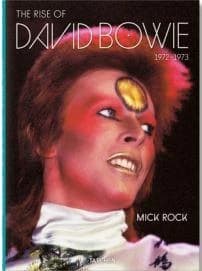 Mick Rock. The Rise of David Bowie. 1972-1973