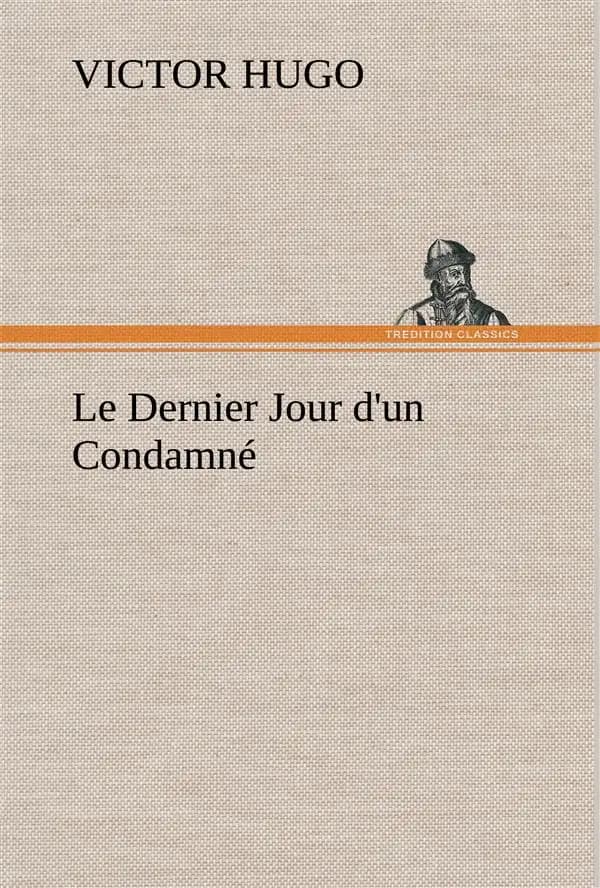 Le dernier jour d'un condamné