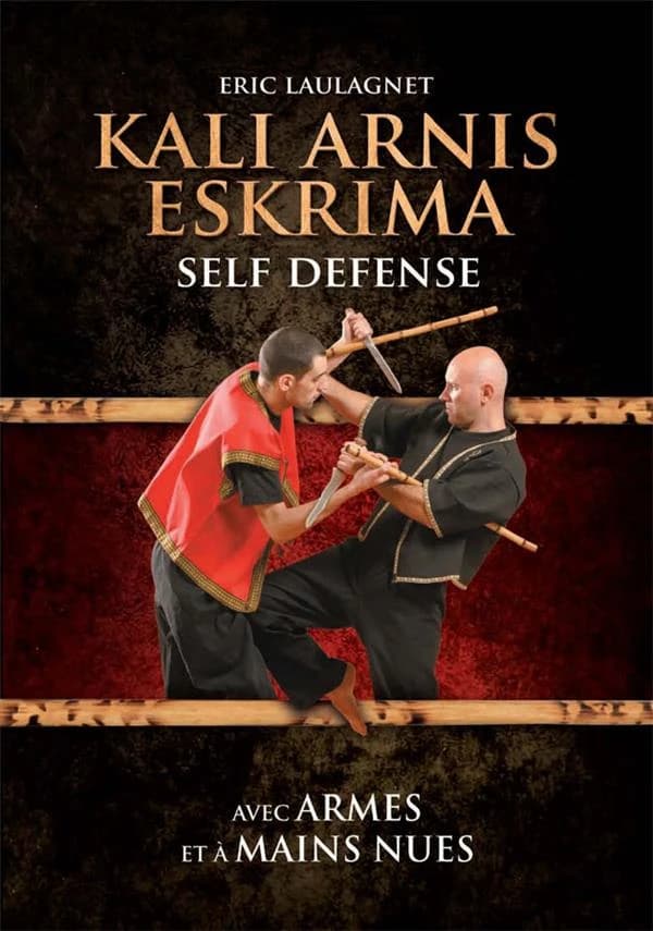 Kali arnis eskrima self defense ; avec armes et à mains nues