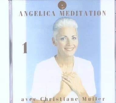 Vol. 1 angelica meditation (anges 72 a 67) 72 anges au quotidien : angeologie traditionnelle, cd-au