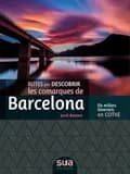 Rutes per descobrir les comarques de Barcelona : els mellors itineraris en cotxe