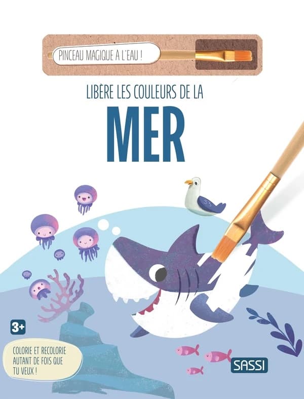 Libère les couleurs de la mer : Avec 1 pinceau