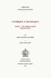 L'Éthique à Nicomaque (2e éd. avec une introd. nouv.)