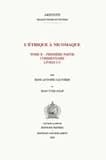 L'Éthique à Nicomaque (2e éd. avec une introd. nouv.) Aristote ; introd., trad. et comment. par René-Antoine Gauthier et Jean-Yves Jolif