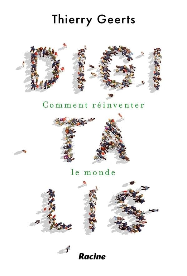 Digitalis ; comment réinventer le monde