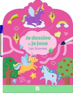 Je dessine et je joue : Les licornes