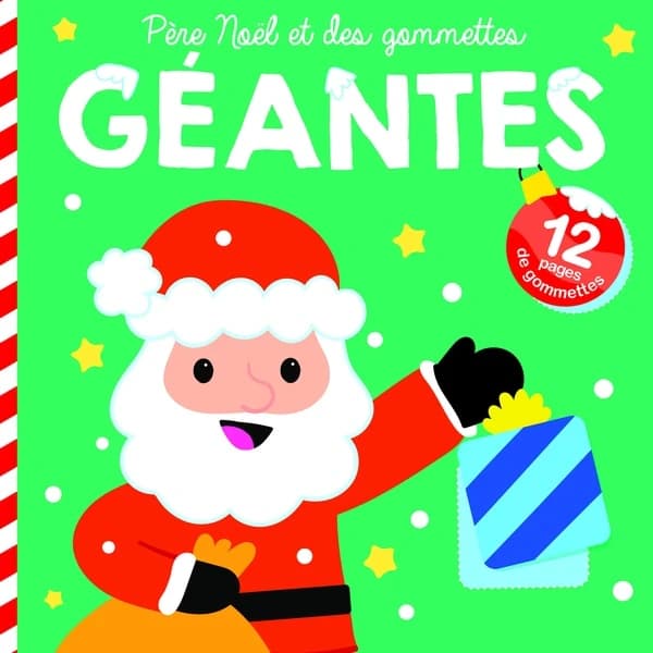 Père Noël et des gommettes géantes : Couverture verte. Avec 12 pages de gommettes
