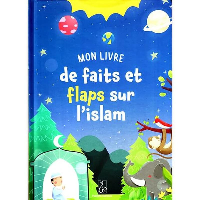 Mon livre de faits et flaps sur l'islam