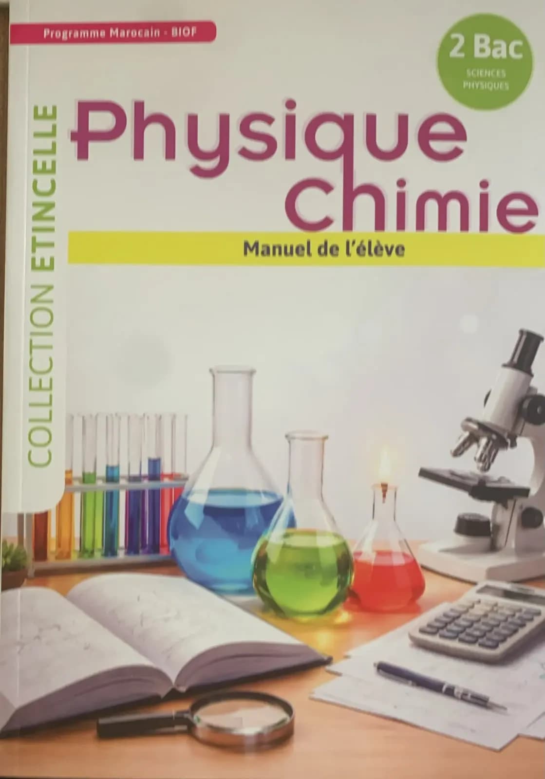 Etincelle Physique-Chimie Manuel - 2Bac SC.PC