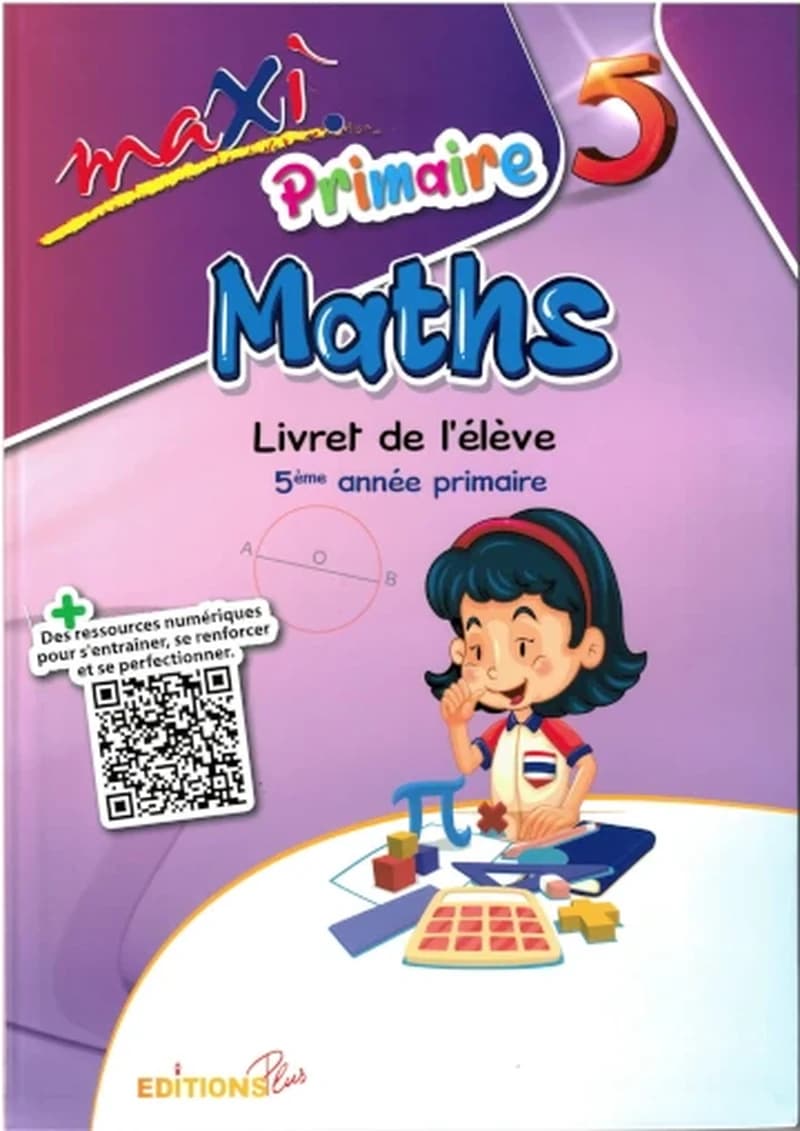 MAXI MATHS 5 AP - Livret de l'élève