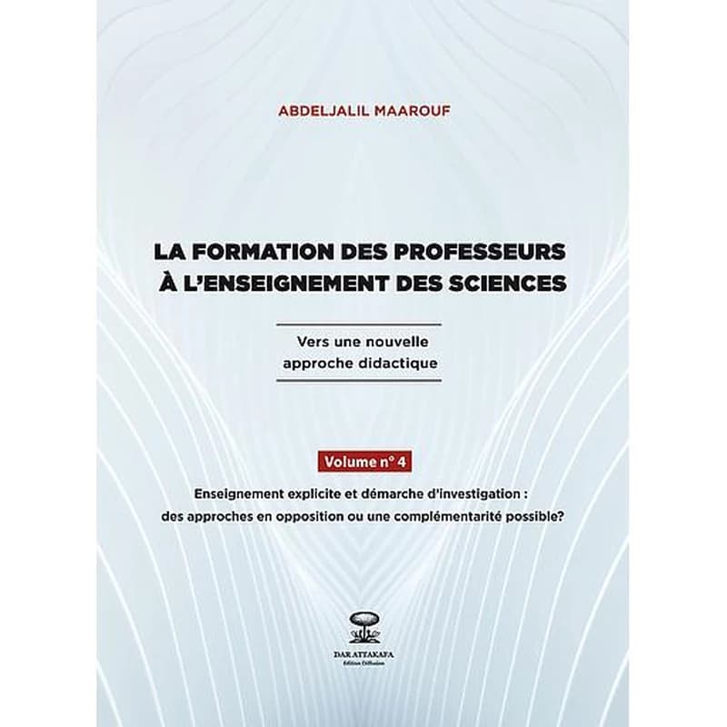 la formation des professeurs à l'enseignement des sciences volum n°4