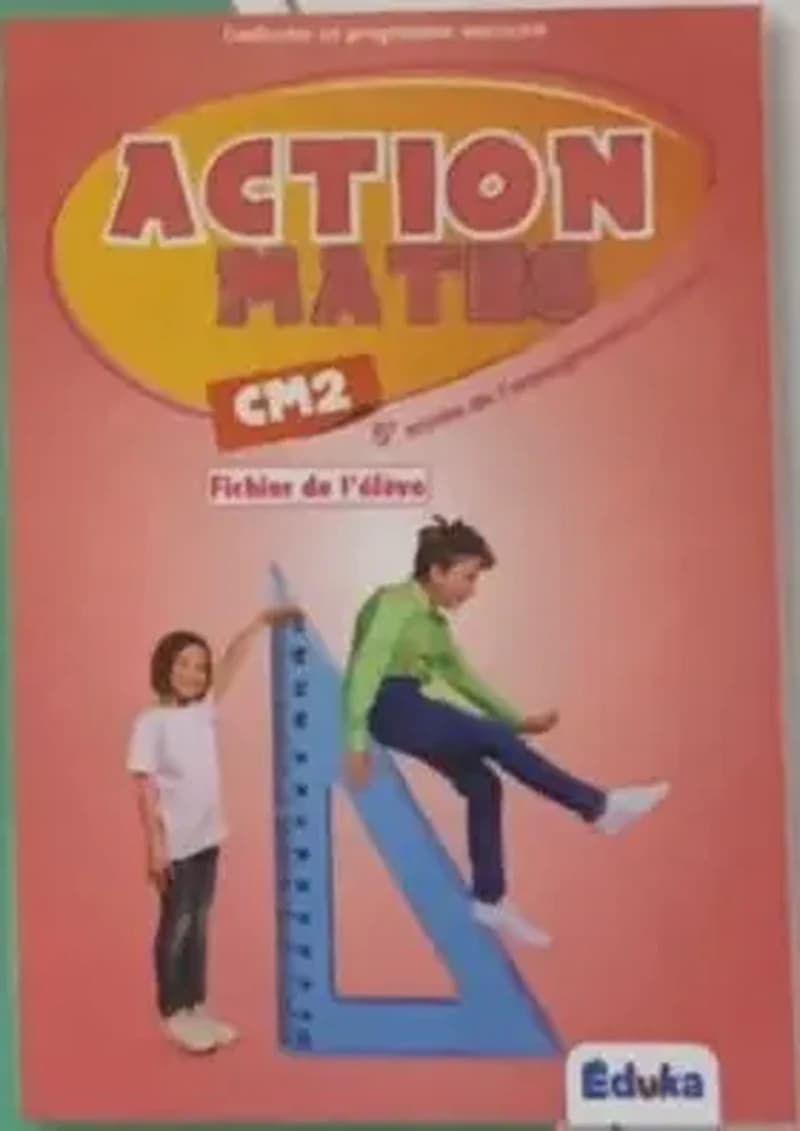 Action maths CM2 fichier de l’élève