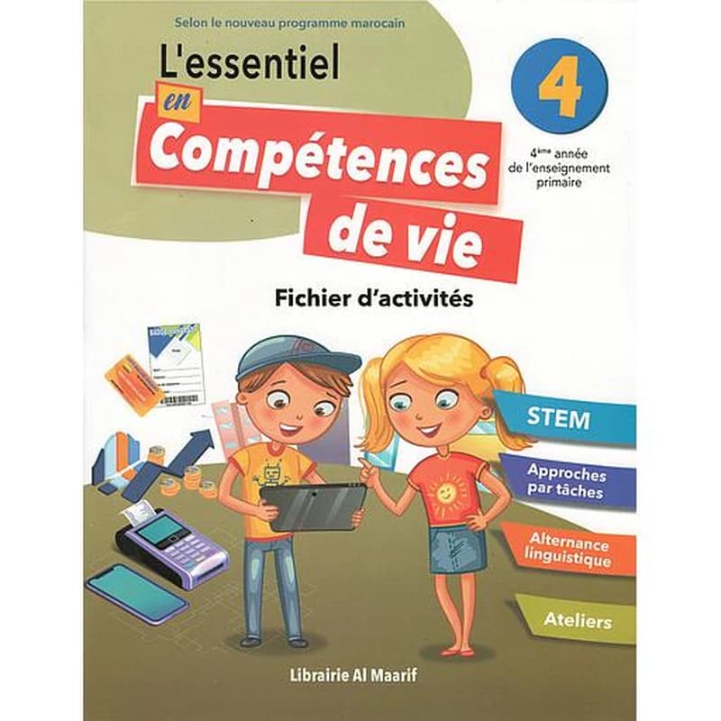 L'essentiel en Compétences de Vie 6AP : Fichier d'activités