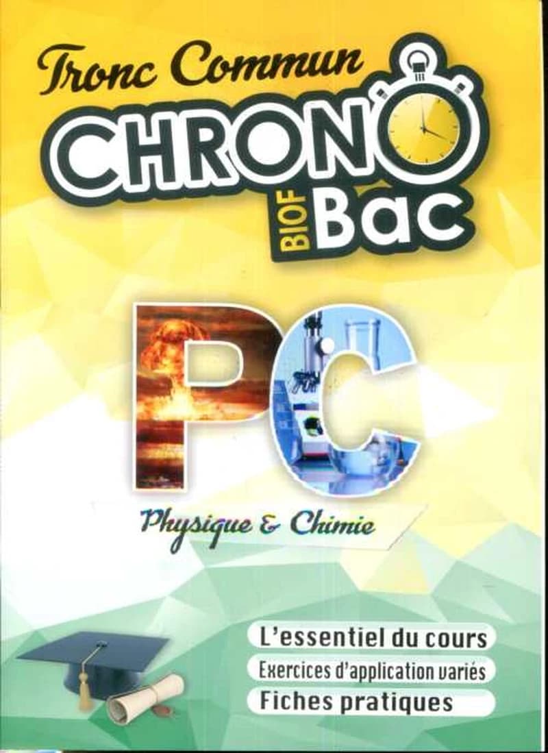 CHRONO BAC PHYSIQUE-CHIMIE TC