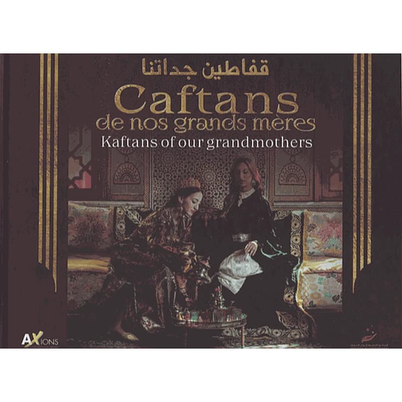 Caftans de nos grands mères-قفاطين جداتنا