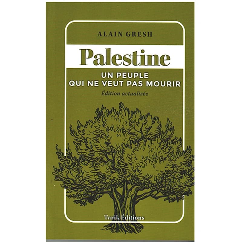 Palestine un peuple qui ne veut pas mourir