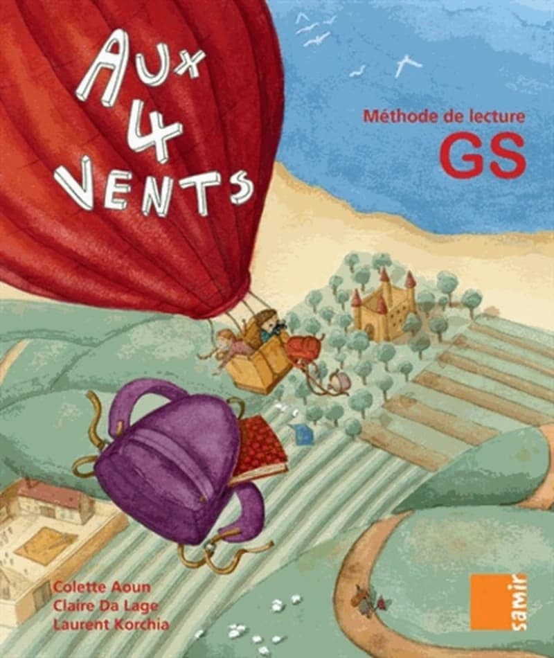 Aux 4 vents : méthode de lecture, grande section