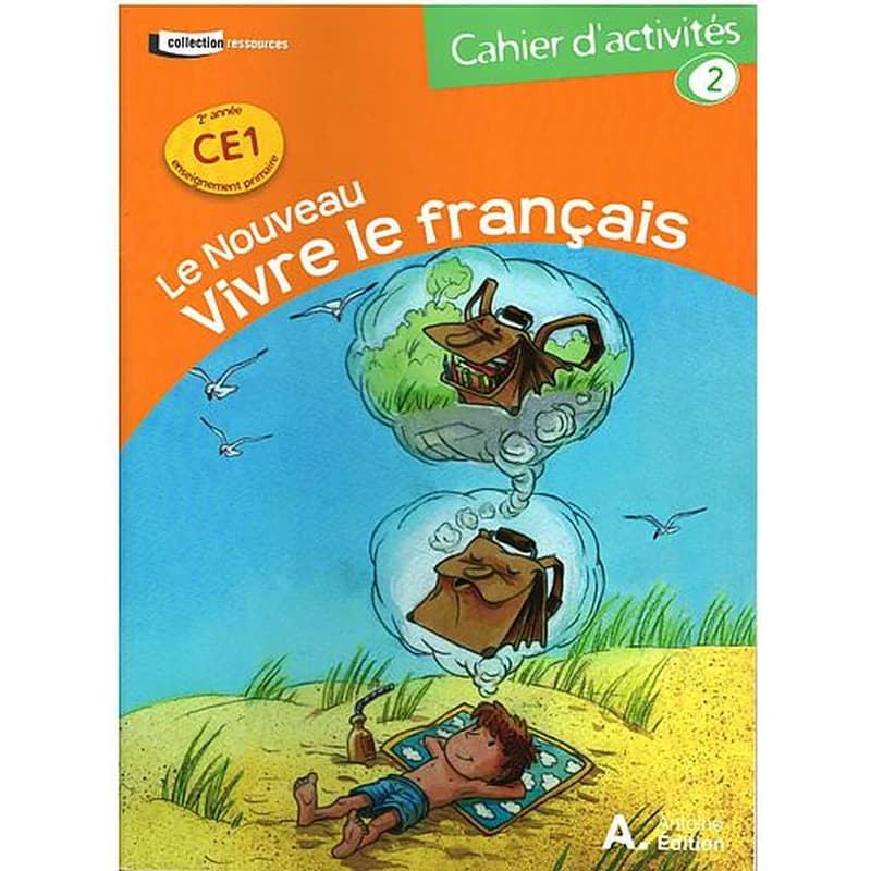LE NOUVEAU VIVRE LE FRANÇAIS CE1 ACTIVITÉ 2