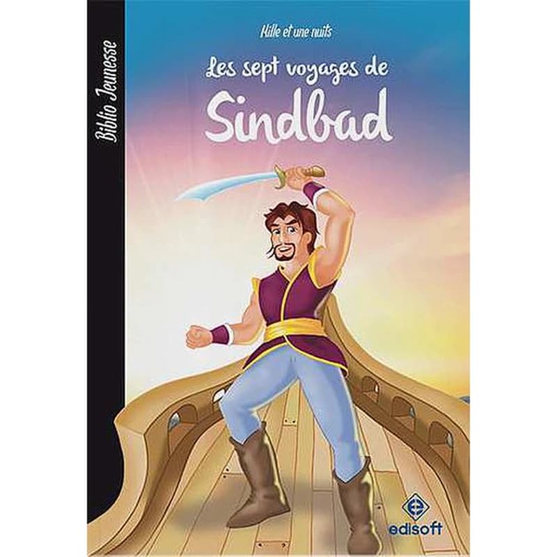 Les Biblio jeunesse : Sept voyages de Sindbad