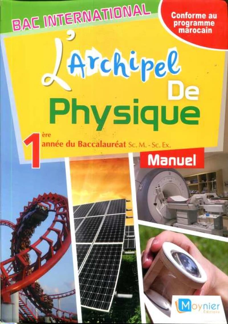 L'ARCHIPEL DE PHYSIQUE 1RE BAC 2017