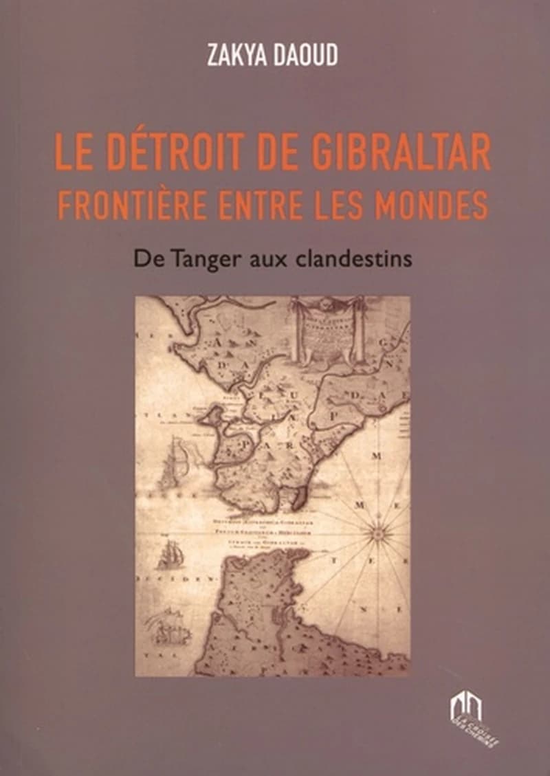 LE DETROIT DE GIBRALTAR FRONTIERE ENTRE LES MONDES