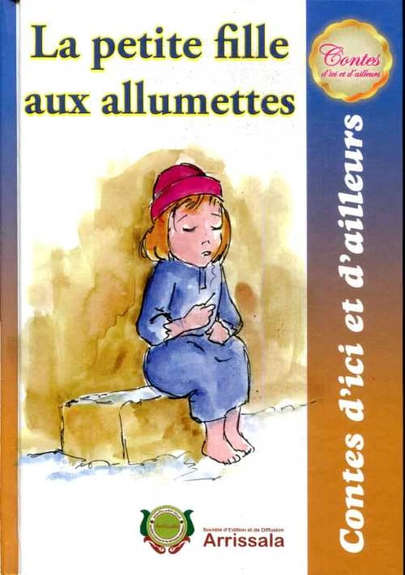 La petite fille aux allumettes - - Contes d'ici et d'ailleurs - Cartonné