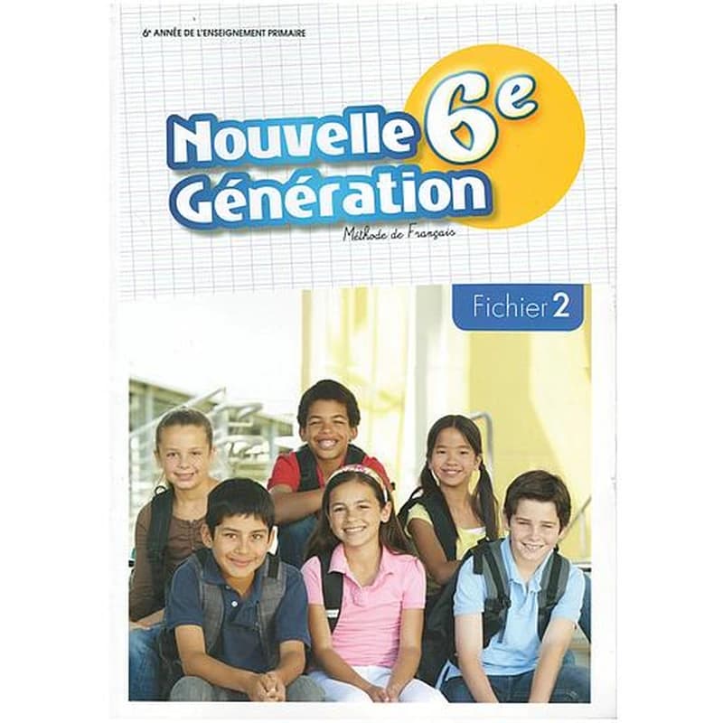 NOUVELLE GENERATION 6E CAHIER 2