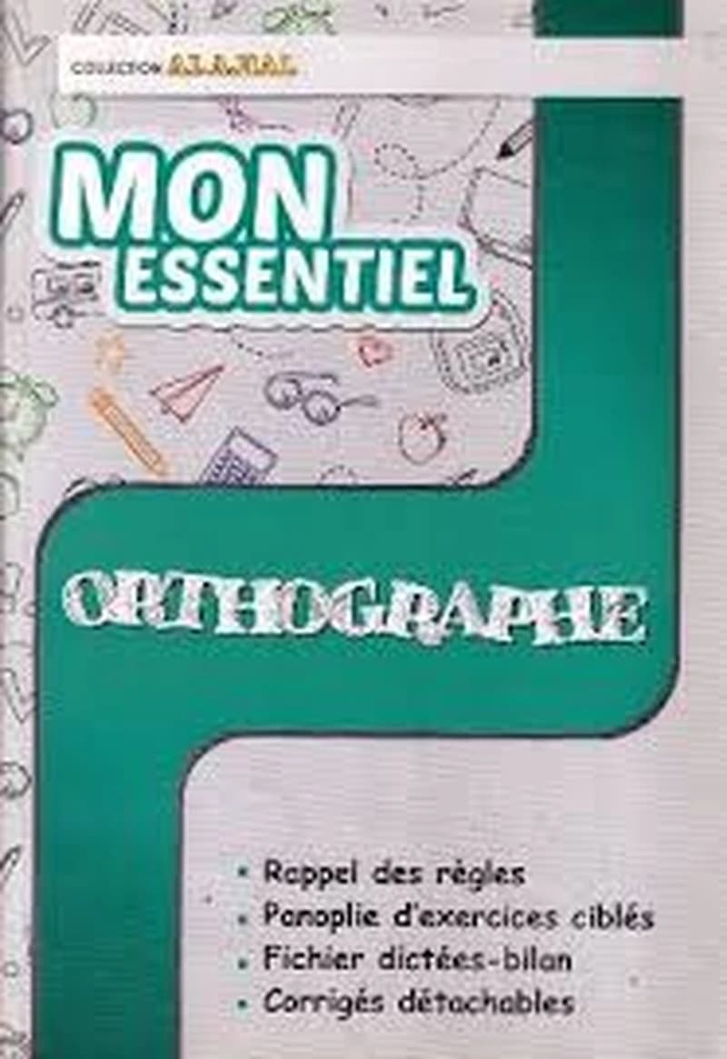 mon essentiel Orthographe