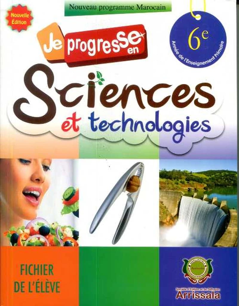 JE PROGRESSE EN SCIENCE ET TECHNOLOGIES6