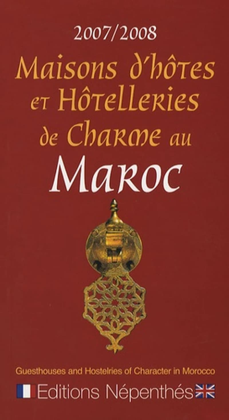 Maisons d'hôtes et Hôtelleries de Charme au Maroc