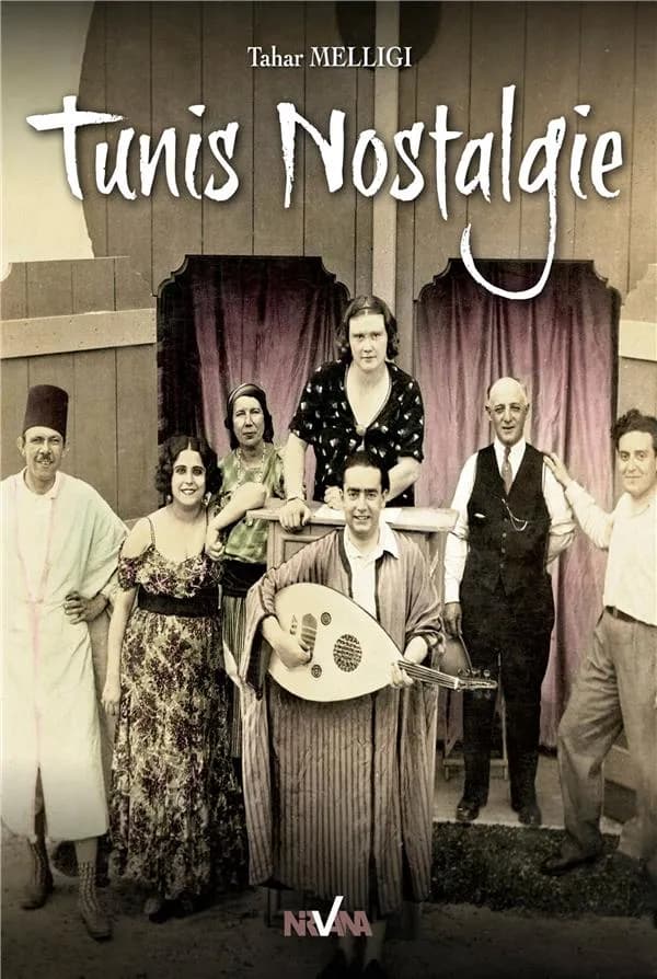 Tunis Nostalgie