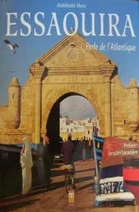 Essaouira : Perle de l'Atlantique