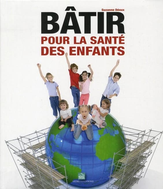Bâtir pour la sante des enfants