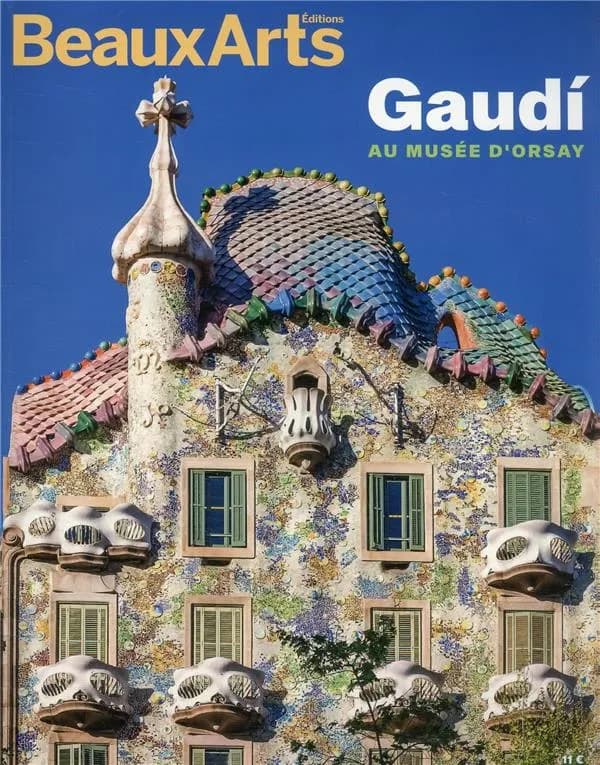 Gaudí : au Musée d'Orsay