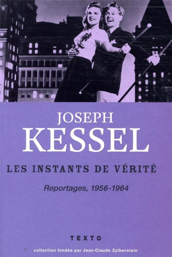 Les instants de vérité : 1956-1964
