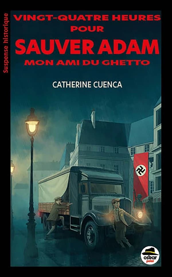Vingt-quatre heures pour sauver Adam mon ami du ghetto