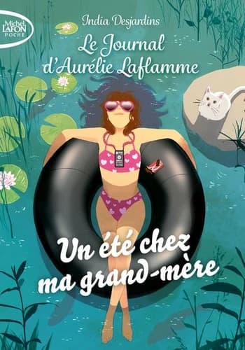Un été chez ma grand-mère : le journal d'Aurélie Laflamme - 3
