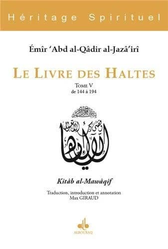 Le livre des haltes. Tome V, Halte 144 à 194