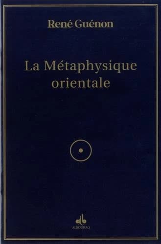 La métaphysique orientale