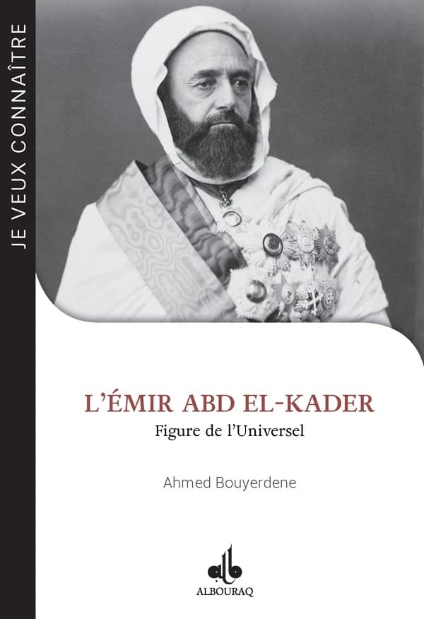 L'Emir Abd el-Kader (1808-1883)