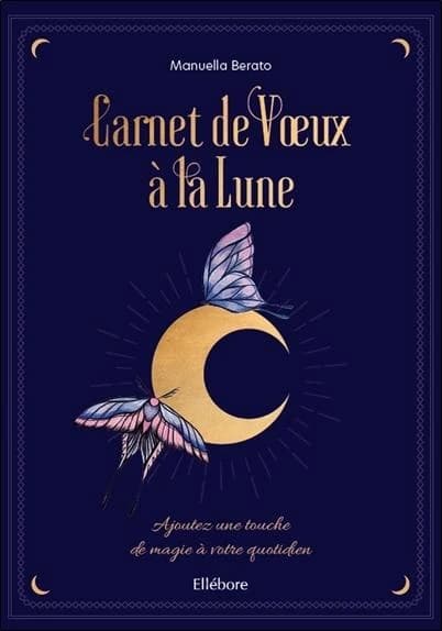 Carnet de voeux à la lune ; ajoutez une touche de magie à votre quotidien