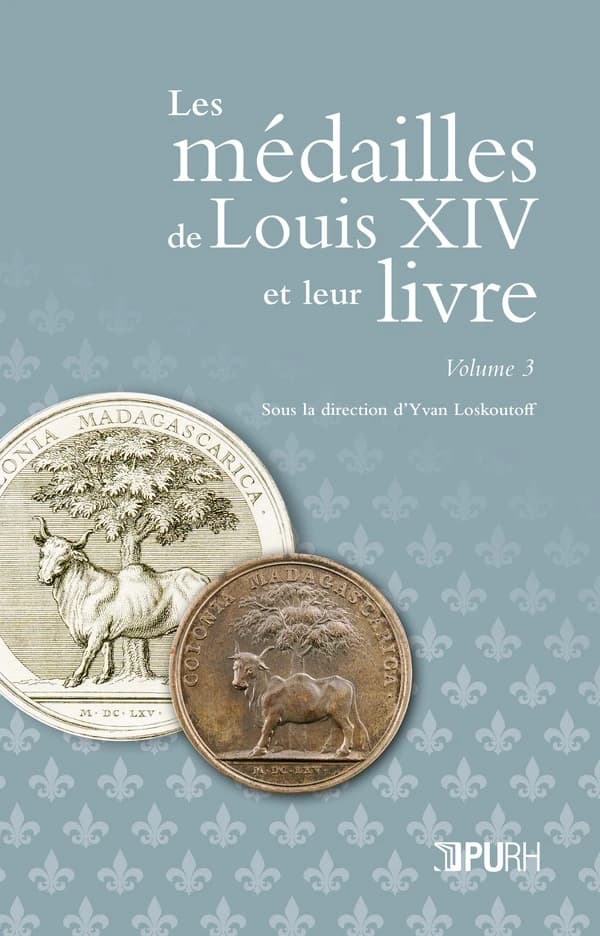 Les médailles de Louis XIV et leur livre. III