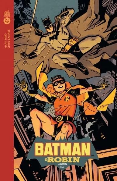 Batman & Robin : année un. Tome 1