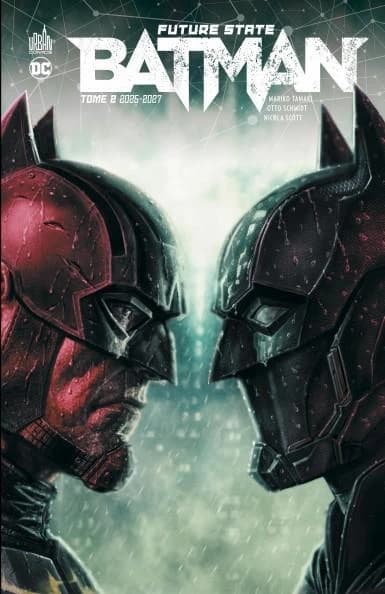 Future state Batman. Tome 2, 2025-2027