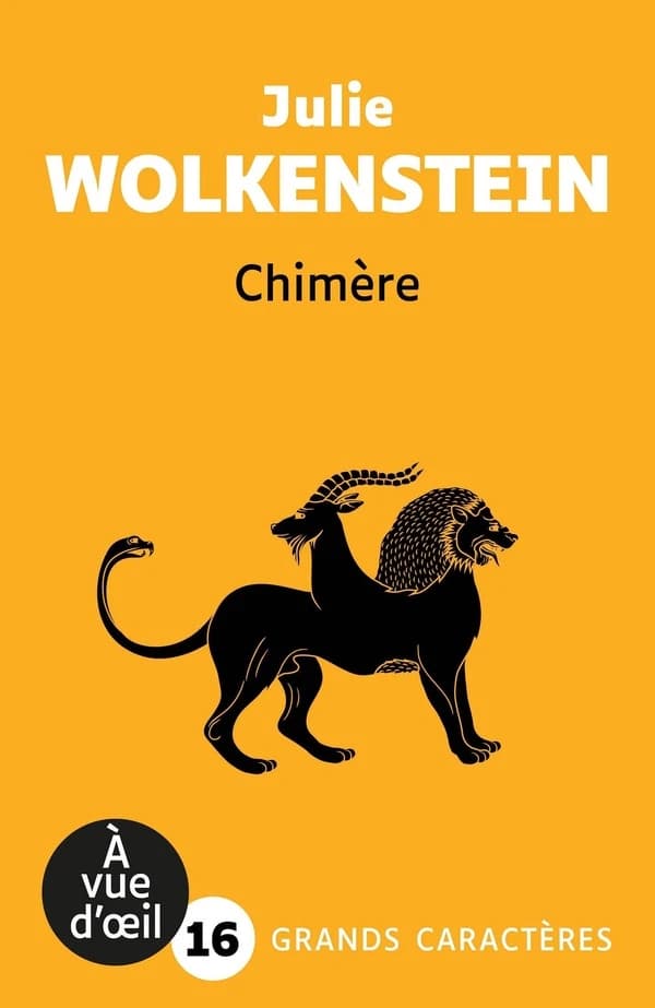 Chimère (Éd. en grands caractères)