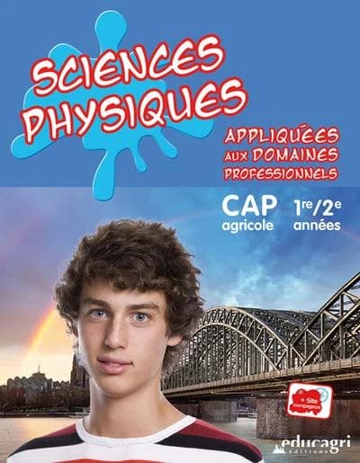 Sciences physiques appliquées aux domaines professionnels : cap 1re