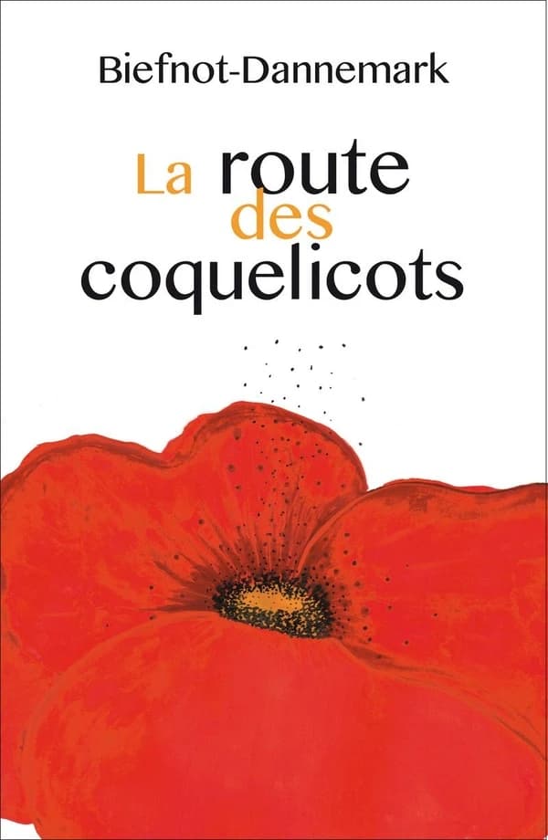 La route des coquelicots : roman
