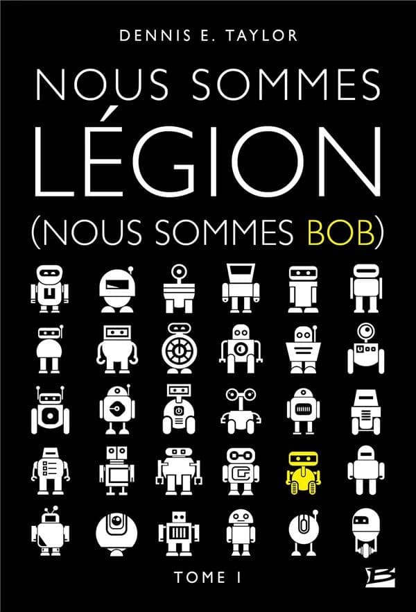 Nous sommes Légion (Nous sommes Bob)