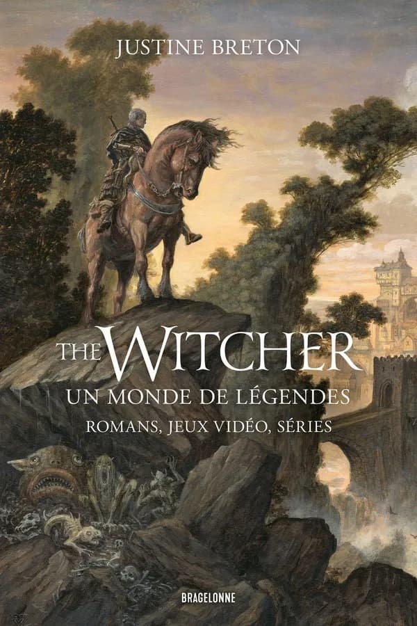 "The witcher", un monde de légendes : romans, jeux vidéo, séries