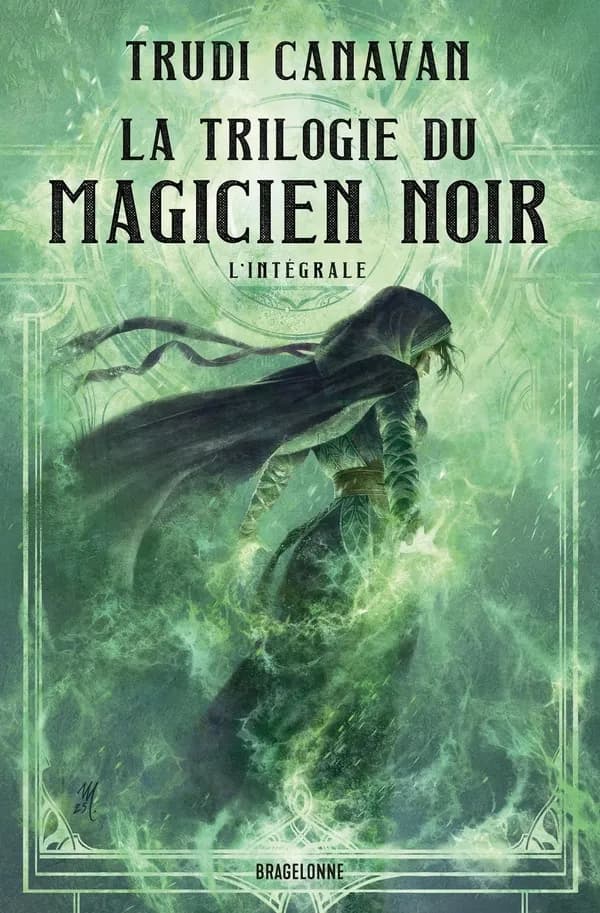 La trilogie du magicien noir : l'intégrale de la trilogie